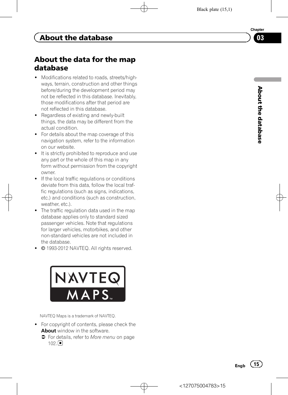 About the data for the map database, About the database | Pioneer AVIC-F550BT User Manual | Page 15 / 136