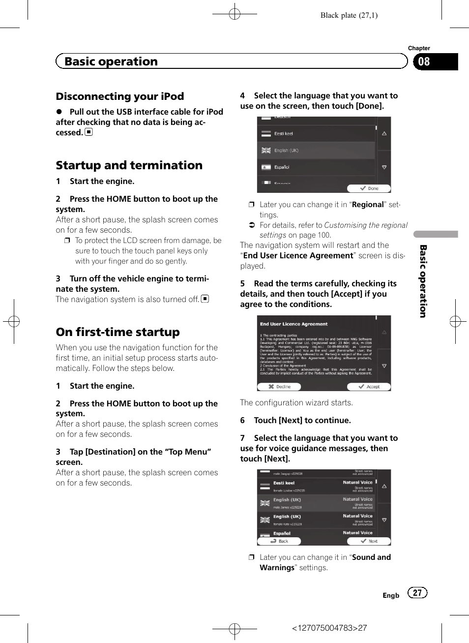 Disconnecting your ipod 27, Startup and termination, On first-time startup | Basic operation, Disconnecting your ipod | Pioneer AVIC-F550BT User Manual | Page 27 / 136