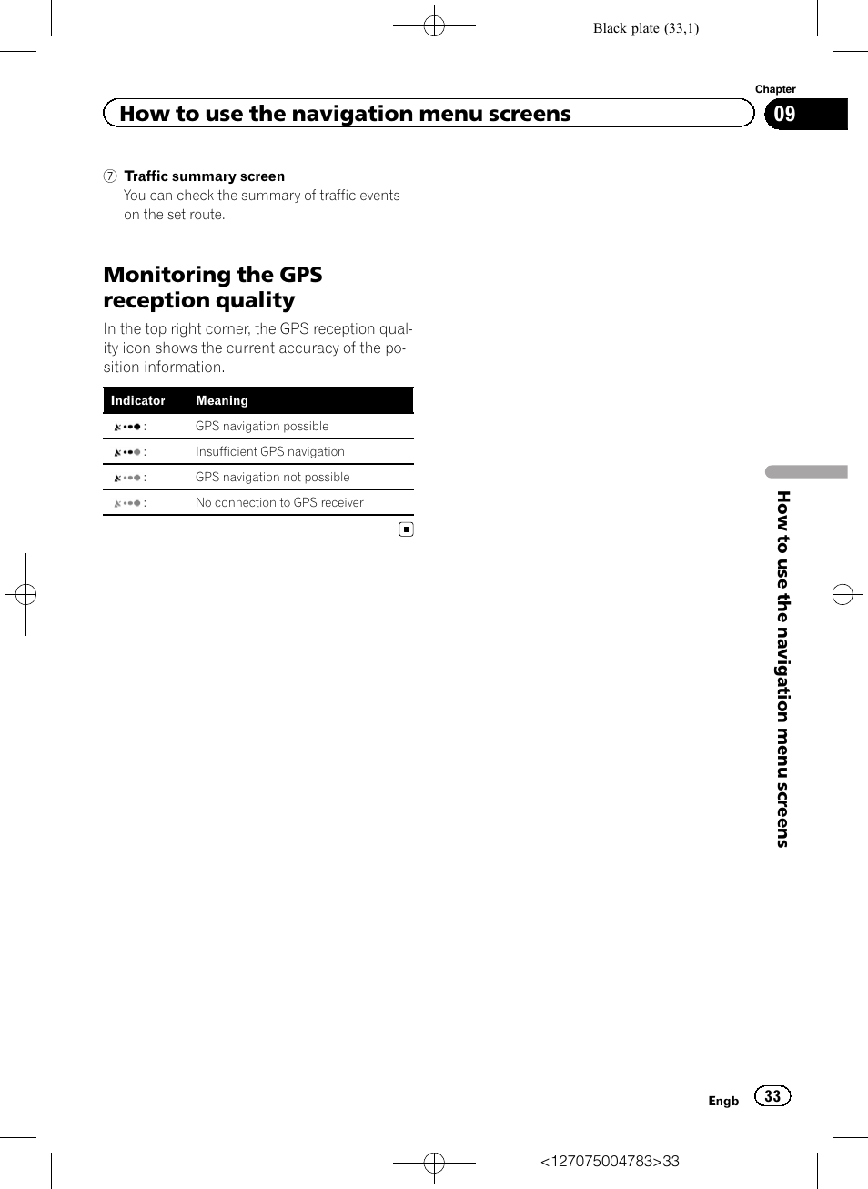 Monitoring the gps reception quality, How to use the navigation menu screens | Pioneer AVIC-F550BT User Manual | Page 33 / 136