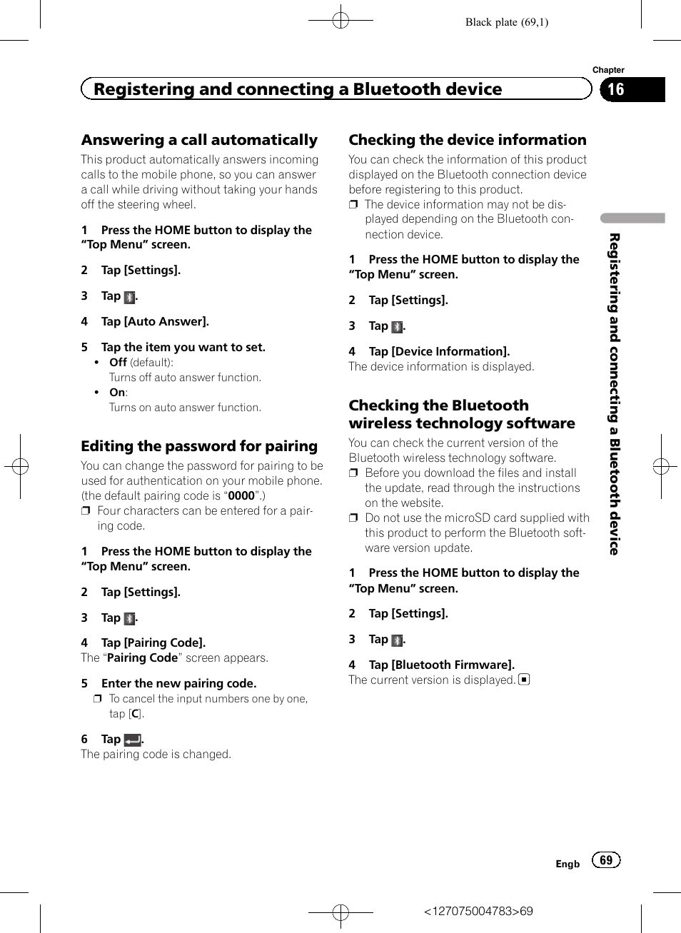 Answering a call automatically 69, Editing the password for pairing 69, Checking the device information 69 | Checking the bluetooth wireless, Technology software, Registering and connecting a bluetooth device, Answering a call automatically, Editing the password for pairing, Checking the device information | Pioneer AVIC-F550BT User Manual | Page 69 / 136