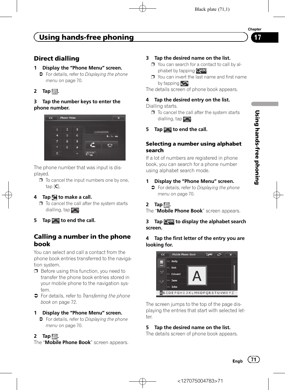 Direct dialling 71, Calling a number in the phone, Book | Direct dialling on, Calling a number in, Using hands-free phoning, Direct dialling, Calling a number in the phone book | Pioneer AVIC-F550BT User Manual | Page 71 / 136