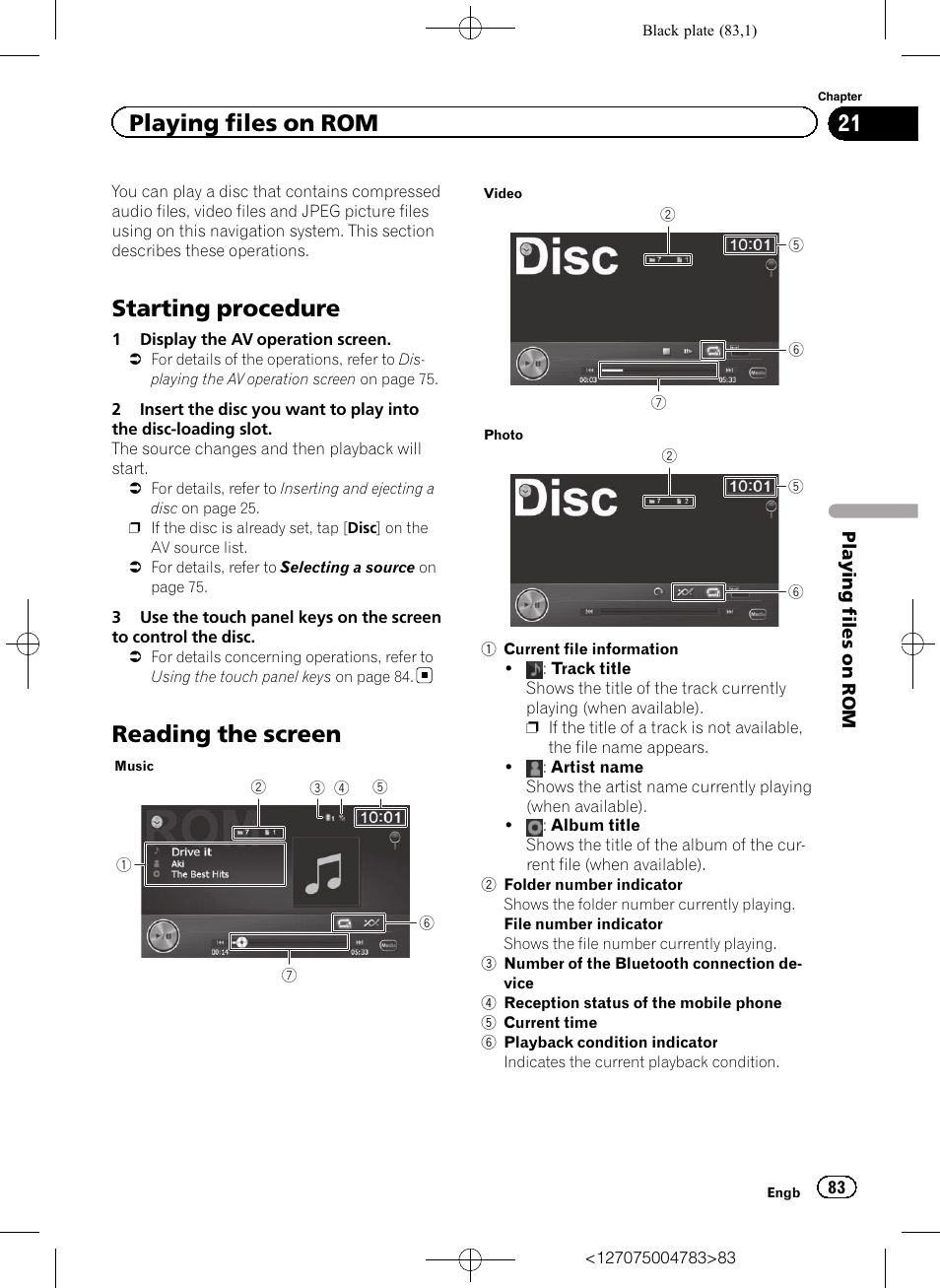 Playing files on rom starting procedure, Reading the screen, Starting procedure | Playing files on rom | Pioneer AVIC-F550BT User Manual | Page 83 / 136