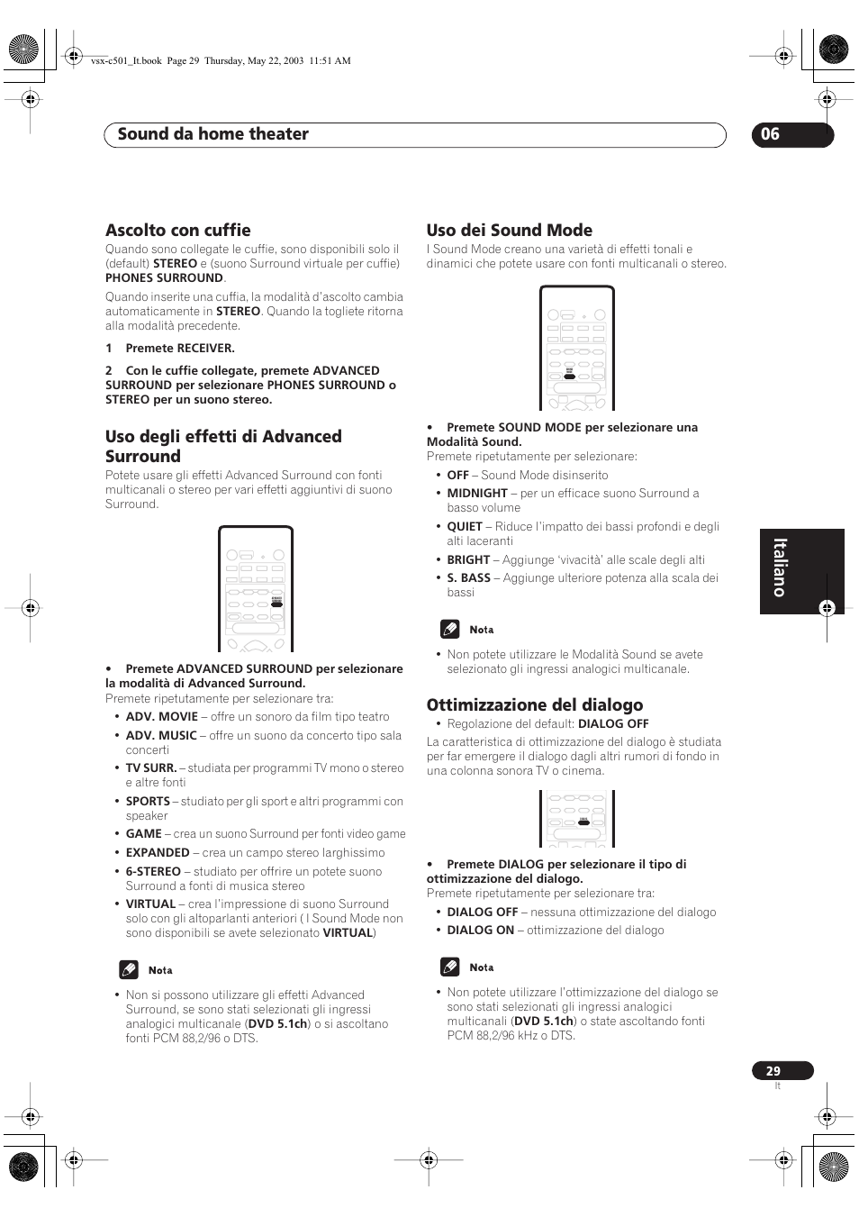 Italiano, Sound da home theater 06, Ascolto con cuffie | Uso degli effetti di advanced surround, Uso dei sound mode, Ottimizzazione del dialogo | Pioneer VSX-C501-S User Manual | Page 81 / 108