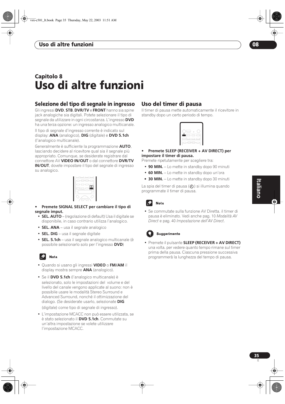 Uso di altre funzioni, Italiano, Uso di altre funzioni 08 | Capitolo 8, Selezione del tipo di segnale in ingresso, Uso del timer di pausa | Pioneer VSX-C501-S User Manual | Page 87 / 108