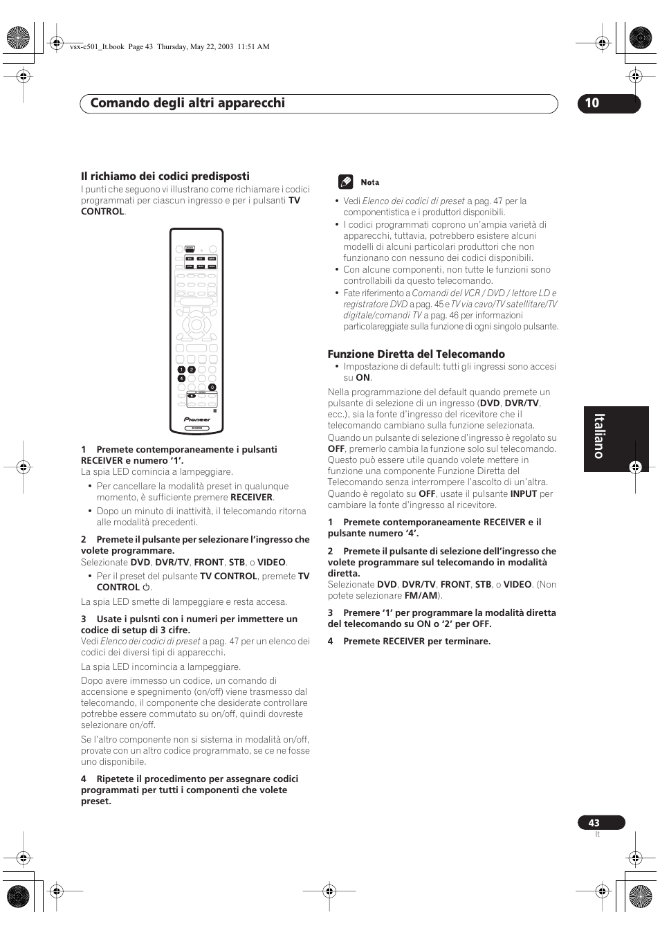 Italiano, Comando degli altri apparecchi 10, Il richiamo dei codici predisposti | Funzione diretta del telecomando | Pioneer VSX-C501-S User Manual | Page 95 / 108