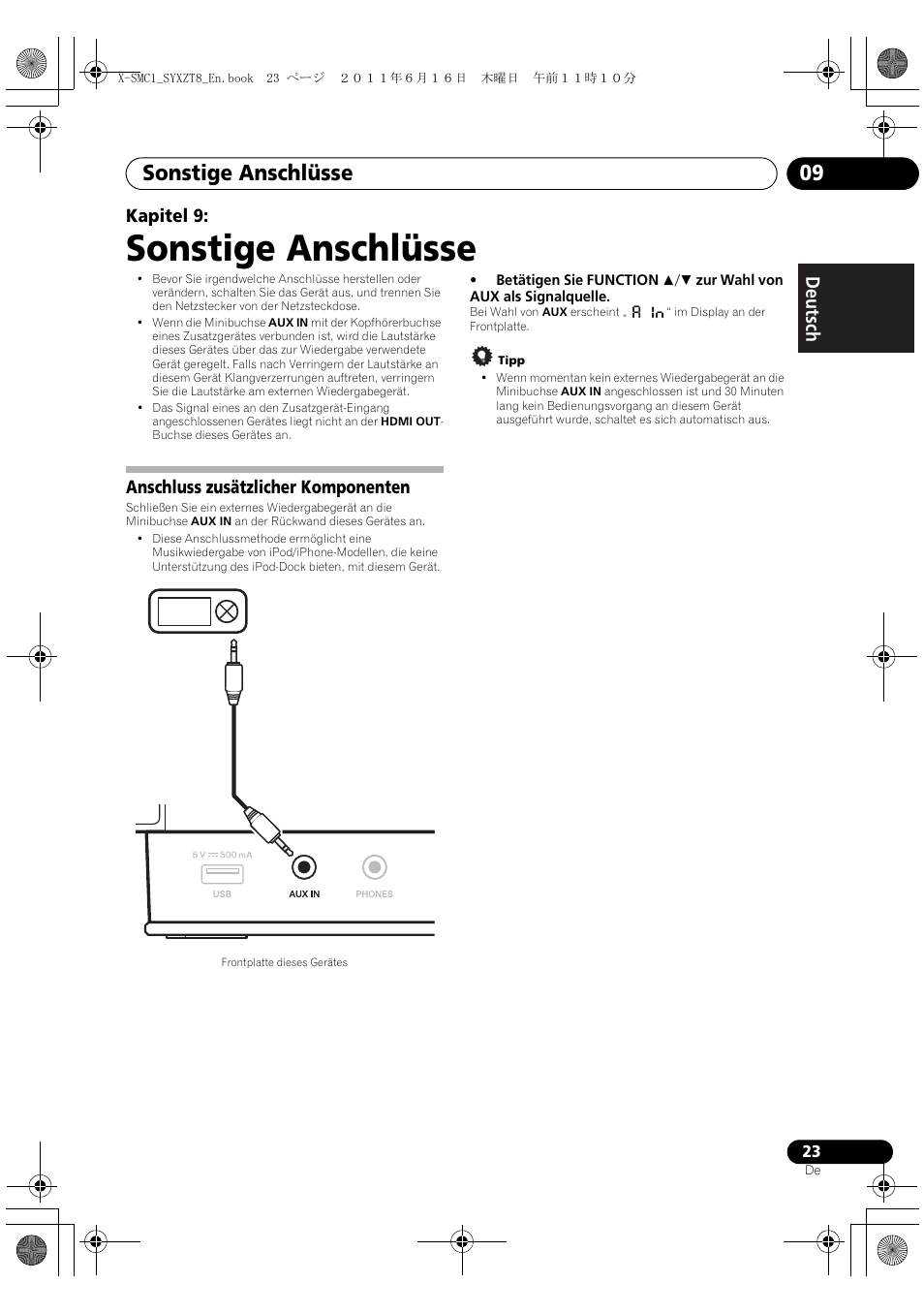 Anschluss zusätzlicher komponenten, Sonstige anschlüsse, Sonstige anschlüsse 09 | Deutsch italiano nederlands pyccкий, Kapitel 9 | Pioneer X-SMC1-K User Manual | Page 23 / 156