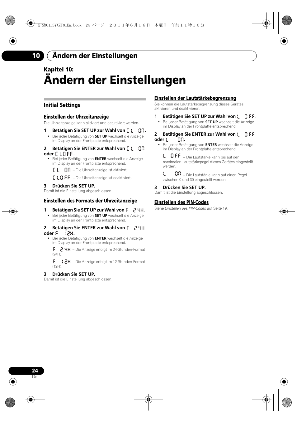 Initial settings, Ändern der einstellungen, Ändern der einstellungen 10 | Kapitel 10 | Pioneer X-SMC1-K User Manual | Page 24 / 156