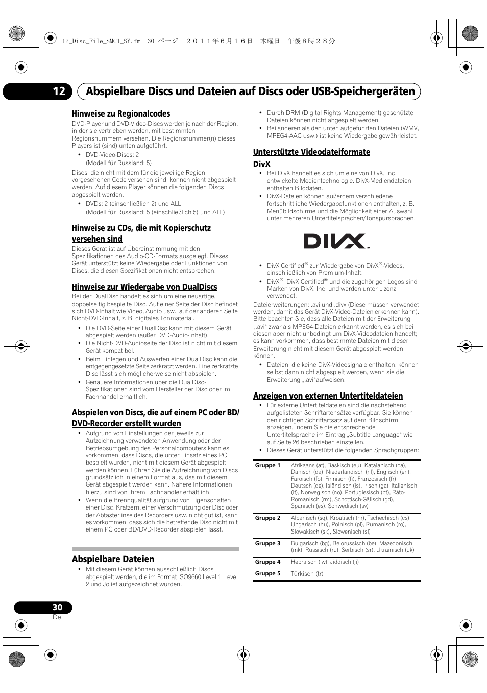 Abspielbare dateien, Hinweise zu regionalcodes, Hinweise zur wiedergabe von dualdiscs | Unterstützte videodateiformate, Anzeigen von externen untertiteldateien | Pioneer X-SMC1-K User Manual | Page 30 / 156