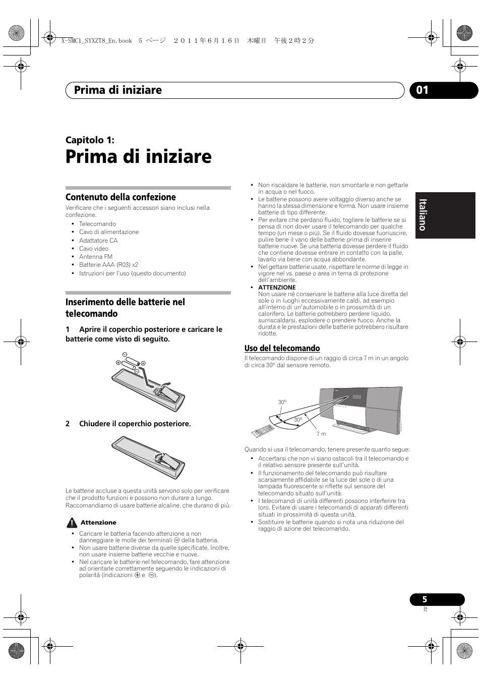 Uso del telecomando, Prima di iniziare, Prima di iniziare 01 | Deutsch italiano nederlands pyccкий, Capitolo 1, Contenuto della confezione, Inserimento delle batterie nel telecomando | Pioneer X-SMC1-K User Manual | Page 43 / 156