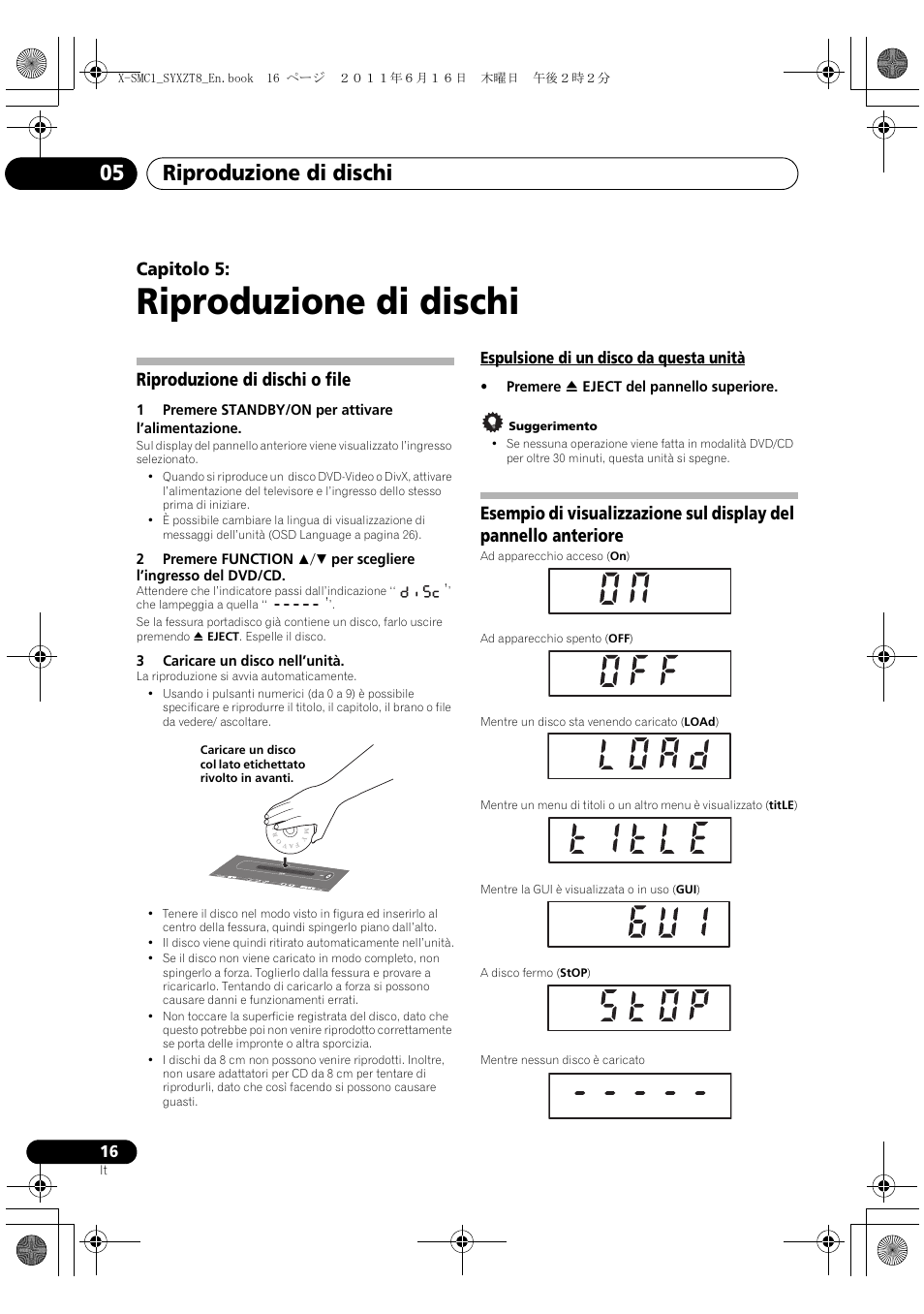 Riproduzione di dischi o file, Espulsione di un disco da questa unità, Riproduzione di dischi | Riproduzione di dischi 05, Capitolo 5 | Pioneer X-SMC1-K User Manual | Page 54 / 156
