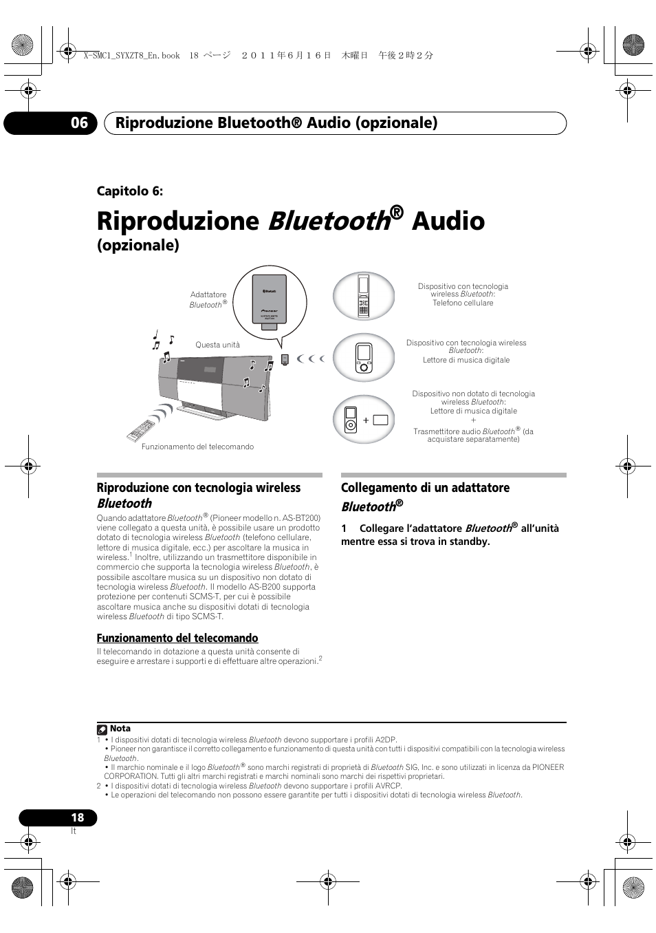 Riproduzione con tecnologia wireless bluetooth, Funzionamento del telecomando, Collegamento di un adattatore bluetooth | Bluetooth, Riproduzione, Audio, Riproduzione bluetooth® audio (opzionale) 06, Opzionale), Capitolo 6 | Pioneer X-SMC1-K User Manual | Page 56 / 156