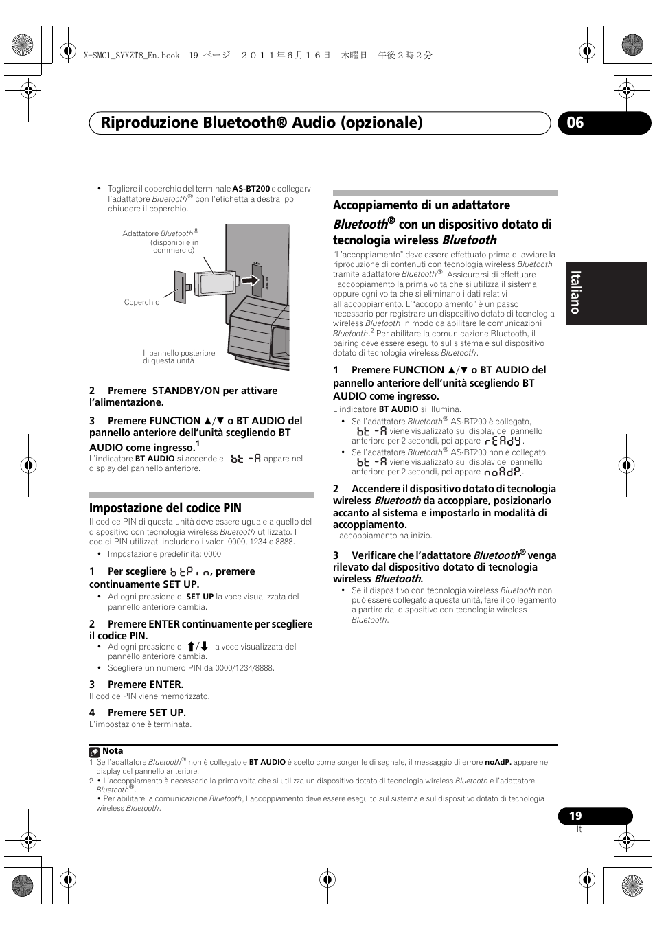 Riproduzione bluetooth® audio (opzionale) 06, Deutsch italiano nederlands pyccкий, Impostazione del codice pin | Accoppiamento di un adattatore bluetooth | Pioneer X-SMC1-K User Manual | Page 57 / 156