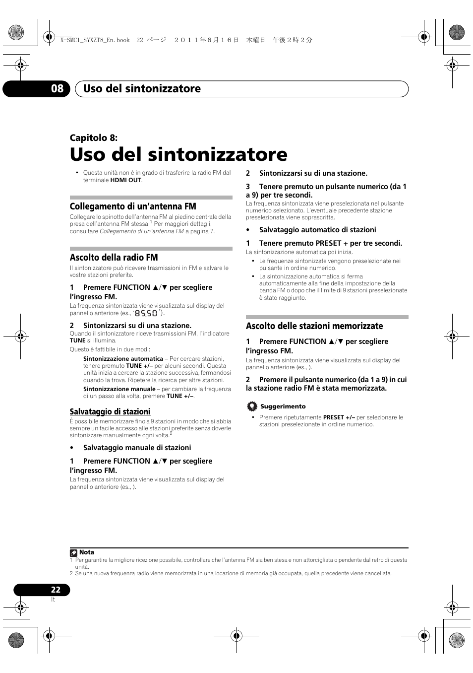 Salvataggio di stazioni, Ascolto delle stazioni memorizzate, Uso del sintonizzatore | Uso del sintonizzatore 08, Capitolo 8, Collegamento di un’antenna fm, Ascolto della radio fm | Pioneer X-SMC1-K User Manual | Page 60 / 156