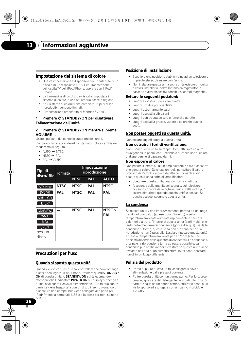 Informazioni aggiuntive 13, Impostazione del sistema di colore, Precauzioni per l’uso | Pioneer X-SMC1-K User Manual | Page 74 / 156