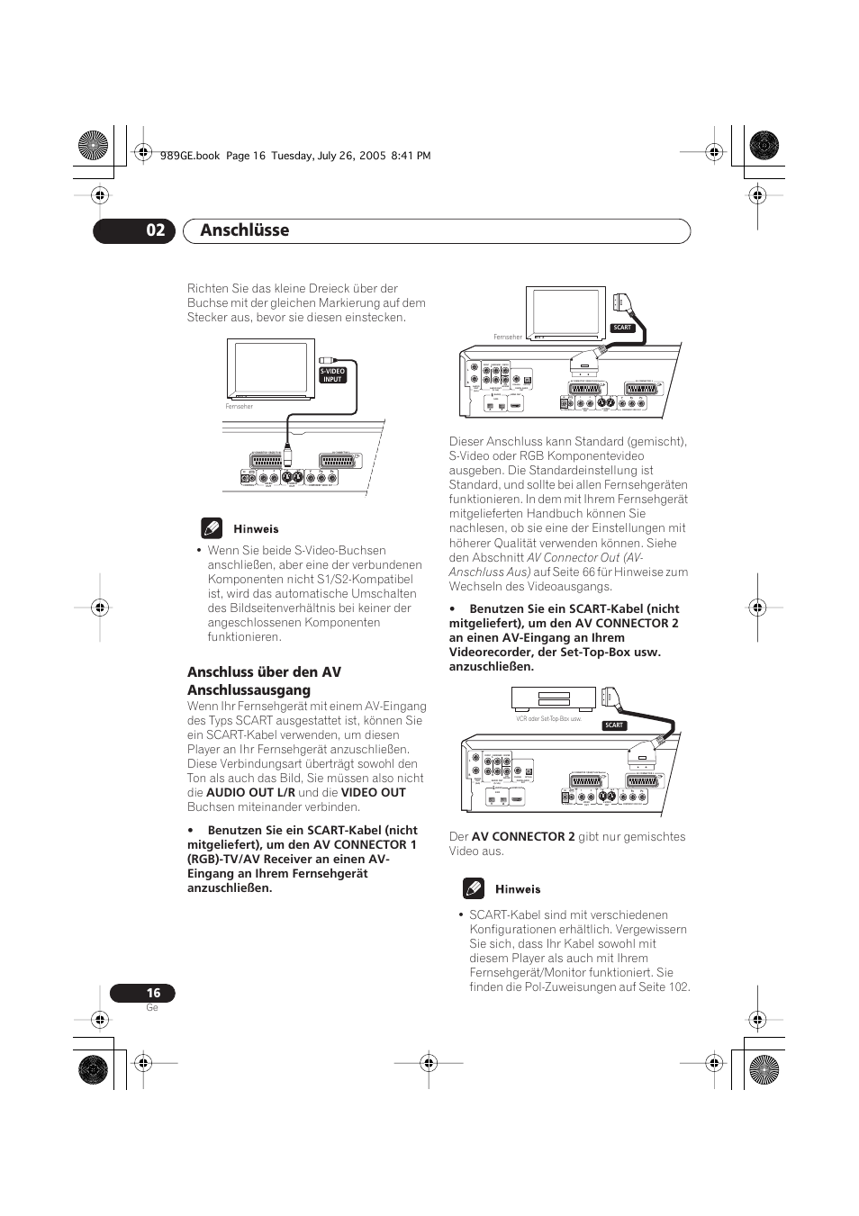 Anschluss über den av anschlussausgang, Anschlüsse 02, Audio out l/r | Und die, Video out, Buchsen miteinander verbinden, Av connector out (av- anschluss aus), Av connector 2 | Pioneer DV-989AVi-S User Manual | Page 116 / 204