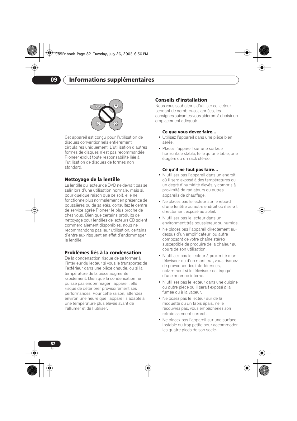 Nettoyage de la lentille, Problèmes liés à la condensation, Conseils d’installation | Informations supplémentaires 09 | Pioneer DV-989AVi-S User Manual | Page 82 / 204