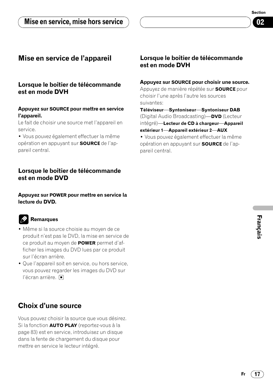 Mise en service de l’appareil 17, Lorsque le boîtier de télécommande est, En mode dvh 17 | En mode dvd 17, Choix d’une source 17, Mise en service, mise hors service, Mise en service de l’appareil, Choix d’une source | Pioneer DVH-P7000R User Manual | Page 117 / 204