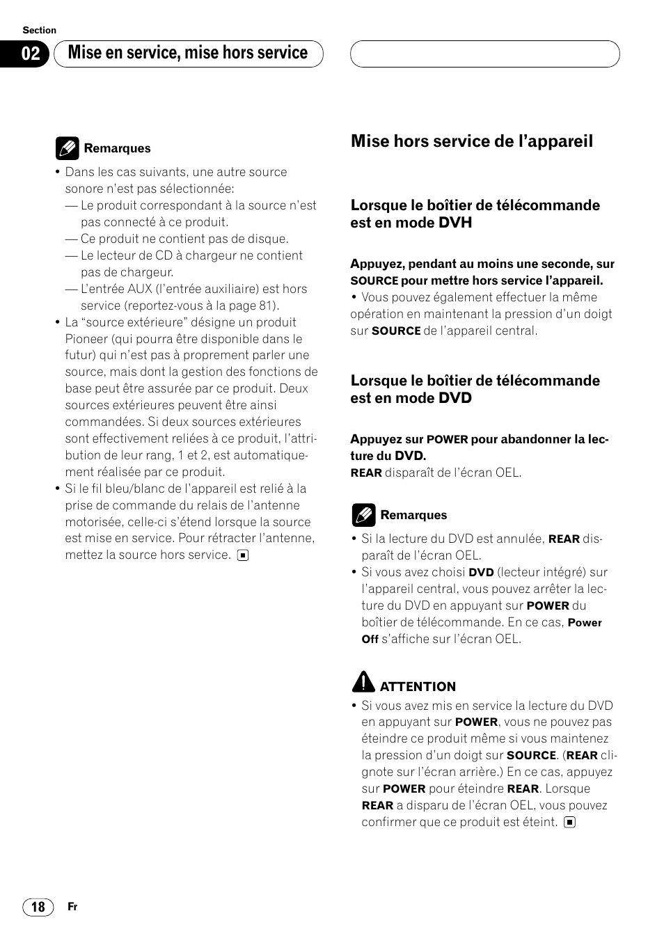 Mise hors service de l’appareil 18, Lorsque le boîtier de télécommande est, En mode dvh 18 | En mode dvd 18, Mise en service, mise hors service, Mise hors service de l’appareil | Pioneer DVH-P7000R User Manual | Page 118 / 204