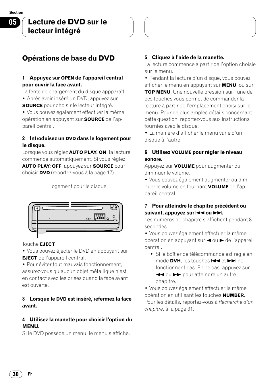 Opérations de base du dvd 30, Lecture de dvd sur le lecteur intégré, Opérations de base du dvd | Pioneer DVH-P7000R User Manual | Page 130 / 204