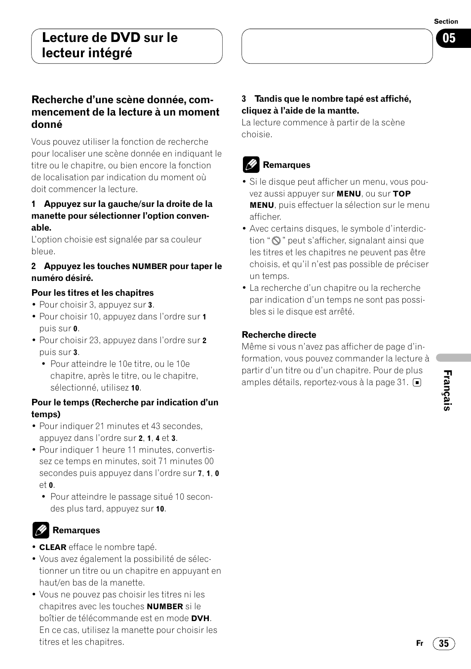 Recherche d’une scène donnée, Commencement de la lecture à un moment donné 35, Lecture de dvd sur le lecteur intégré | Pioneer DVH-P7000R User Manual | Page 135 / 204