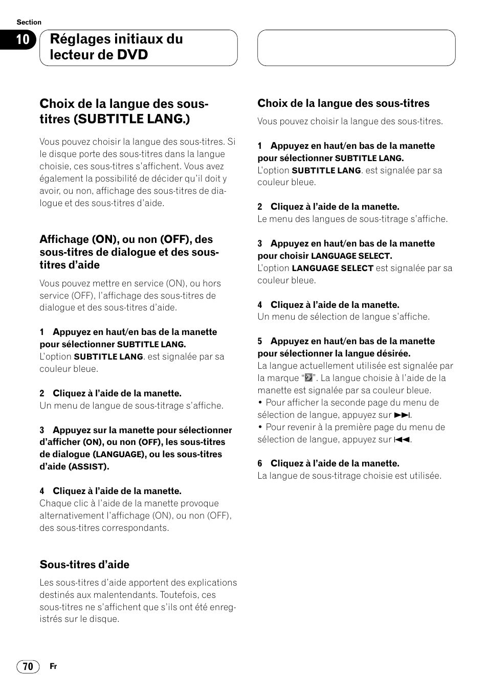 Choix de la langue des sous-titres, Titres de dialogue et des sous-titres d’aide 70, Réglages initiaux du lecteur de dvd | Pioneer DVH-P7000R User Manual | Page 170 / 204