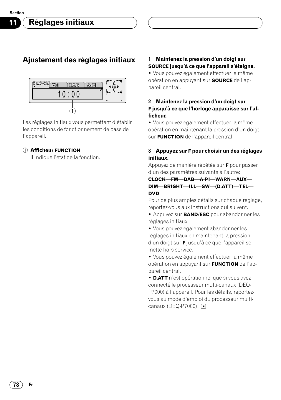 Ajustement des réglages initiaux 78, Réglages initiaux, Ajustement des réglages initiaux | Pioneer DVH-P7000R User Manual | Page 178 / 204