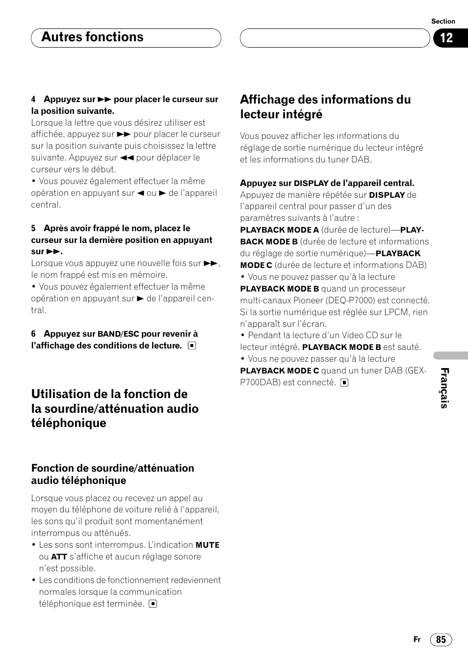 Utilisation de la fonction de la sourdine, Audio téléphonique 85, Affichage des informations du lecteur intégré 85 | Autres fonctions, Affichage des informations du lecteur intégré | Pioneer DVH-P7000R User Manual | Page 185 / 204