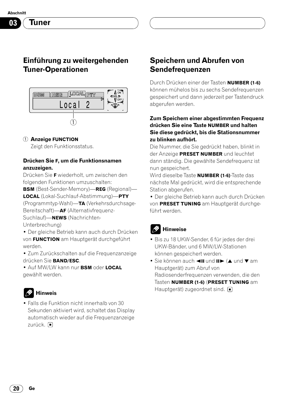 Einführung zu weitergehenden tuner, Operationen 20, Speichern und abrufen von | Sendefrequenzen 20, Tuner, Einführung zu weitergehenden tuner-operationen, Speichern und abrufen von sendefrequenzen | Pioneer DVH-P7000R User Manual | Page 20 / 204