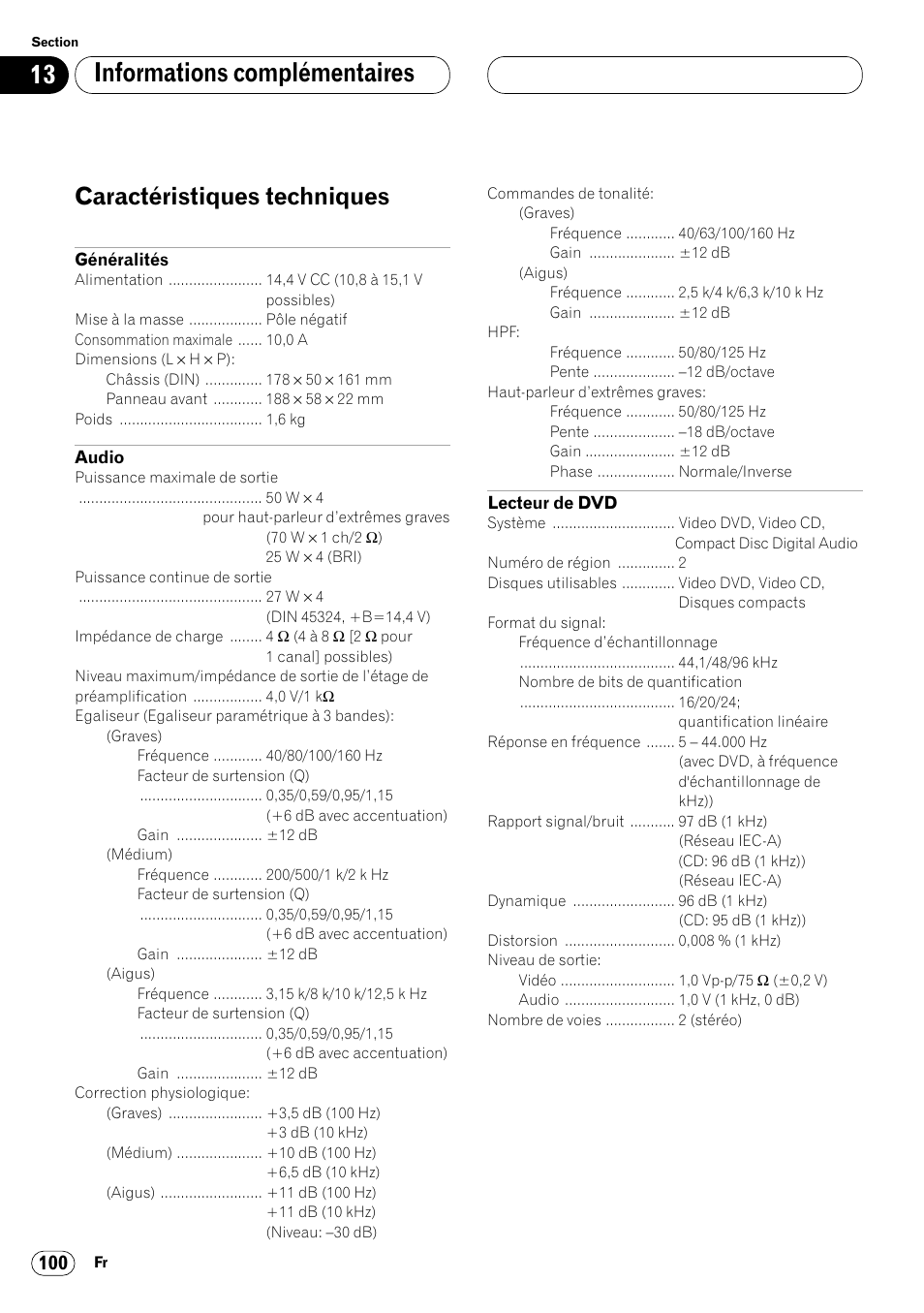 Caractéristiques techniques 100, Informations complémentaires, Caractéristiques techniques | Pioneer DVH-P7000R User Manual | Page 200 / 204