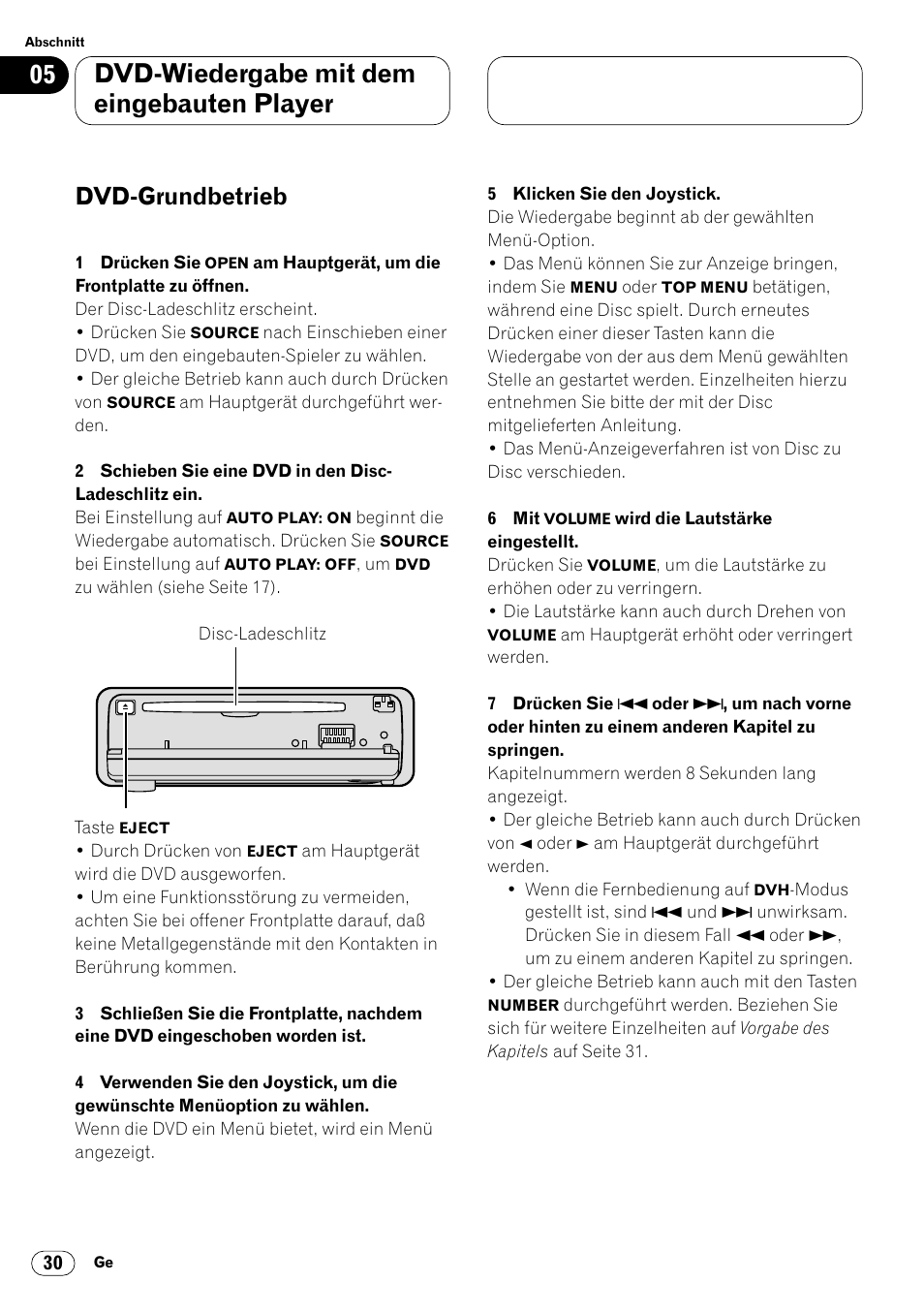 Dvd-grundbetrieb 30, Dvd-wiedergabe mit dem eingebauten player, Dvd-grundbetrieb | Pioneer DVH-P7000R User Manual | Page 30 / 204