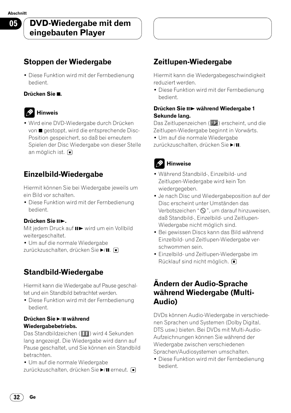 Wiedergabe (multi-audio) 32, Dvd-wiedergabe mit dem eingebauten player, Stoppen der wiedergabe | Einzelbild-wiedergabe, Standbild-wiedergabe, Zeitlupen-wiedergabe | Pioneer DVH-P7000R User Manual | Page 32 / 204