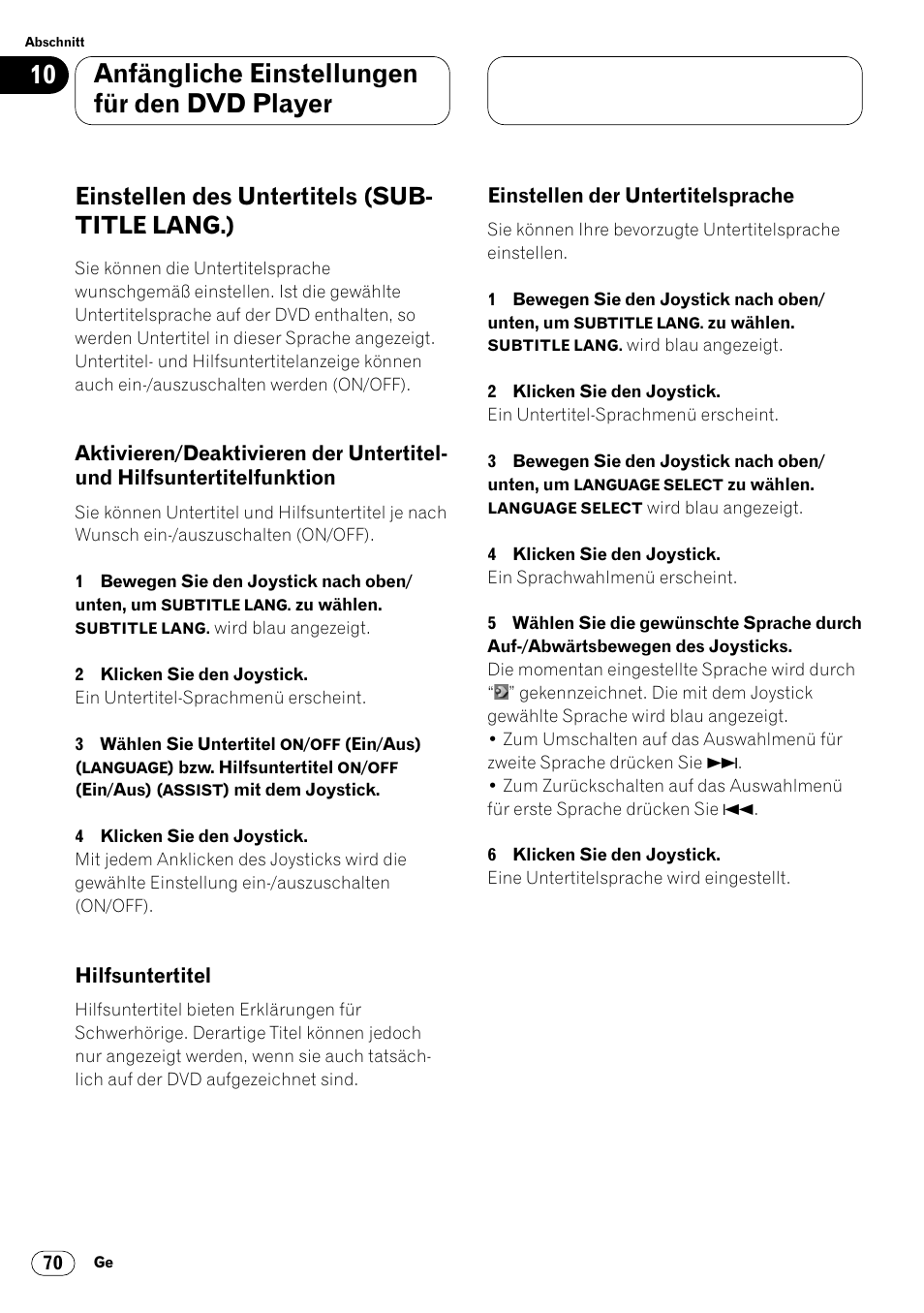 Einstellen des untertitels (subtitle lang.) 70, Aktivieren/deaktivieren der untertitel, Und hilfsuntertitelfunktion 70 | Anfängliche einstellungen für den dvd player, Einstellen des untertitels (sub- title lang.) | Pioneer DVH-P7000R User Manual | Page 70 / 204