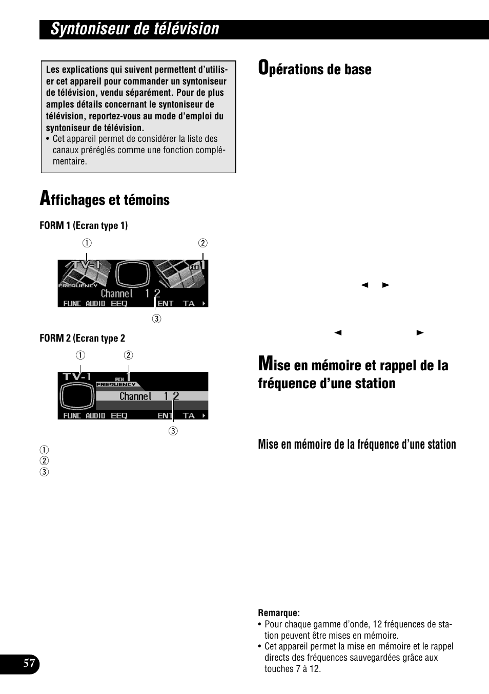 Syntoniseur de télévision, D’une station, Ffichages et témoins | Pérations de base, Mise en mémoire de la fréquence d’une station | Pioneer DEH-P900HDD User Manual | Page 144 / 176