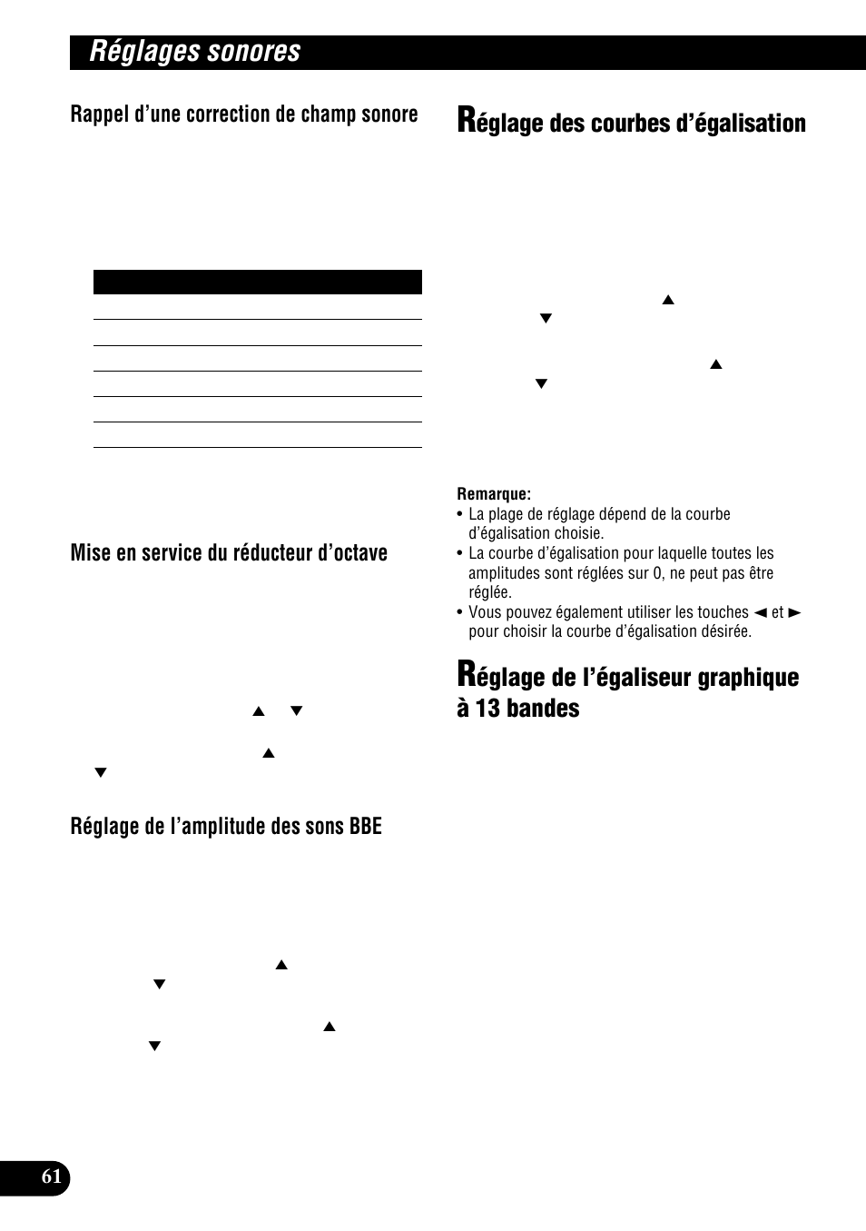 13 bandes, Réglages sonores, Églage des courbes d’égalisation | Églage de l’égaliseur graphique à 13 bandes, Rappel d’une correction de champ sonore, Mise en service du réducteur d’octave, Réglage de l’amplitude des sons bbe | Pioneer DEH-P900HDD User Manual | Page 148 / 176