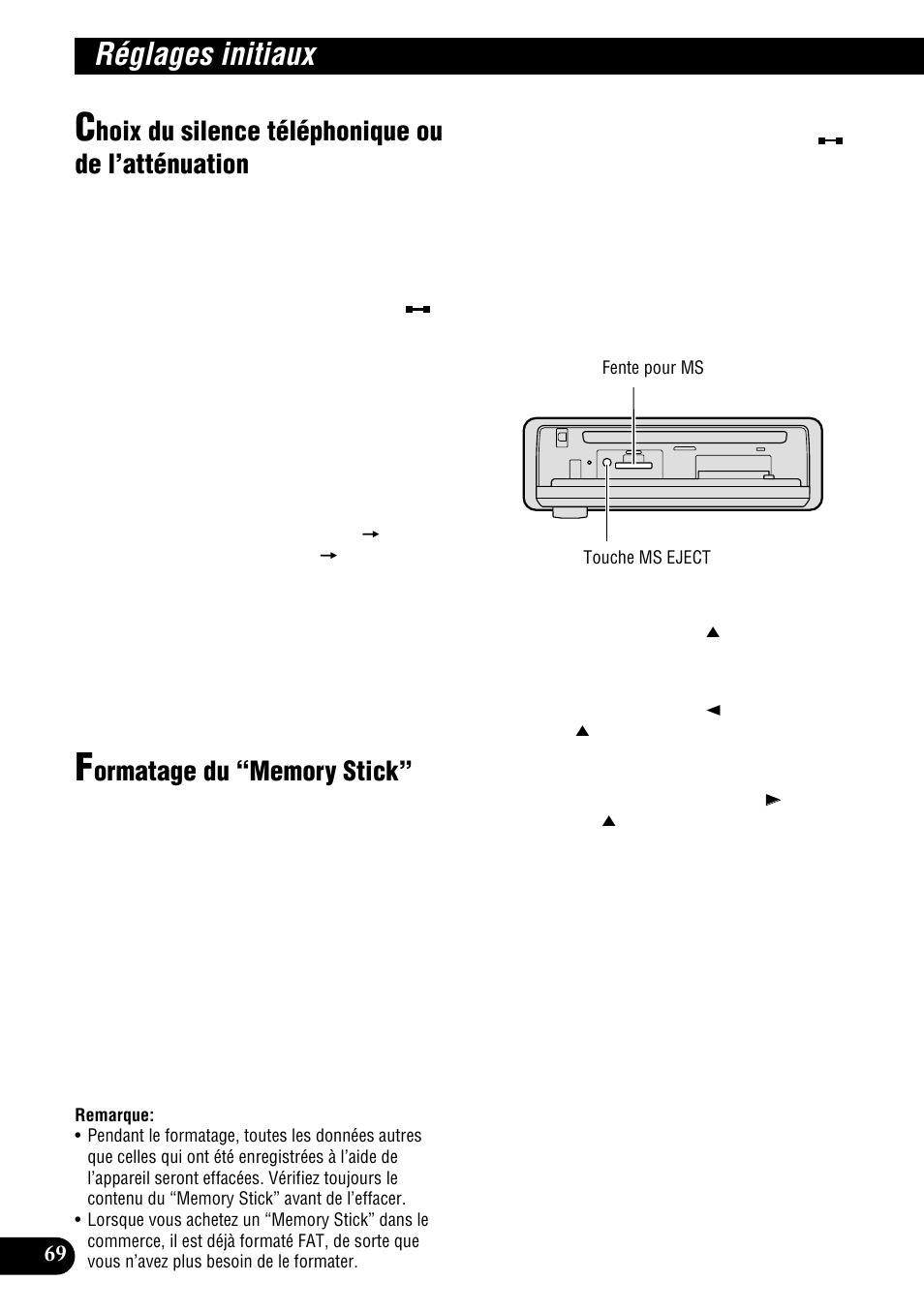 Choix du silence téléphonique ou de, L’atténuation, Formatage du “memory stick | Réglages initiaux, Hoix du silence téléphonique ou de l’atténuation | Pioneer DEH-P900HDD User Manual | Page 156 / 176
