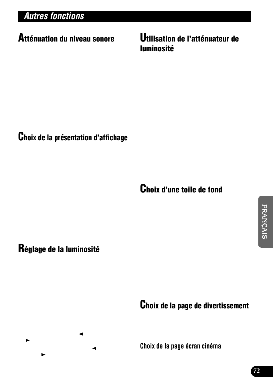 Autres fonctions, Tténuation du niveau sonore, Hoix de la présentation d’affichage | Églage de la luminosité, Tilisation de l’atténuateur de luminosité, Hoix d’une toile de fond, Hoix de la page de divertissement, Choix de la page écran cinéma | Pioneer DEH-P900HDD User Manual | Page 159 / 176