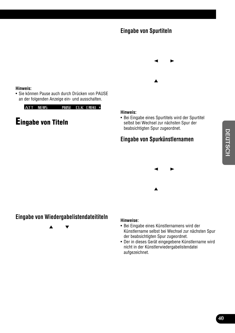 Eingabe von titeln, Ingabe von titeln, Eingabe von wiedergabelistendateititeln | Eingabe von spurtiteln, Eingabe von spurkünstlernamen | Pioneer DEH-P900HDD User Manual | Page 41 / 176