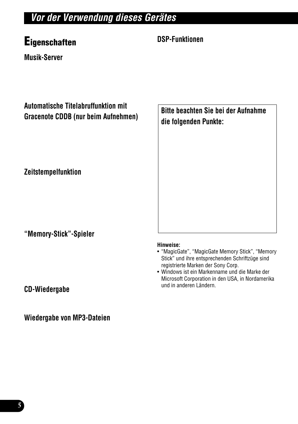 Vor der verwendung dieses, Gerätes, Eigenschaften | Vor der verwendung dieses gerätes, Igenschaften, Musik-server, Zeitstempelfunktion, Cd-wiedergabe, Wiedergabe von mp3-dateien, Dsp-funktionen | Pioneer DEH-P900HDD User Manual | Page 6 / 176
