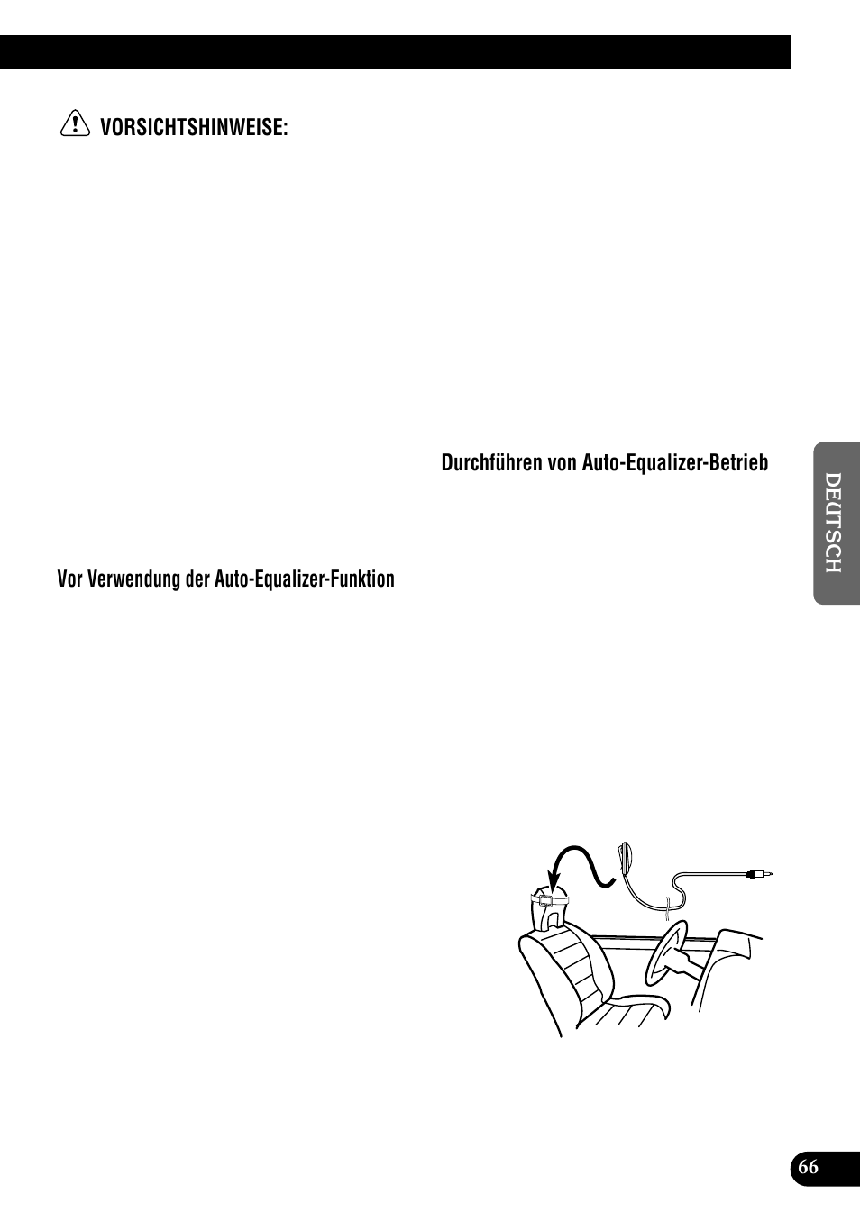 Vorsichtshinweise, Vor verwendung der auto-equalizer-funktion, Durchführen von auto-equalizer-betrieb | Pioneer DEH-P900HDD User Manual | Page 67 / 176