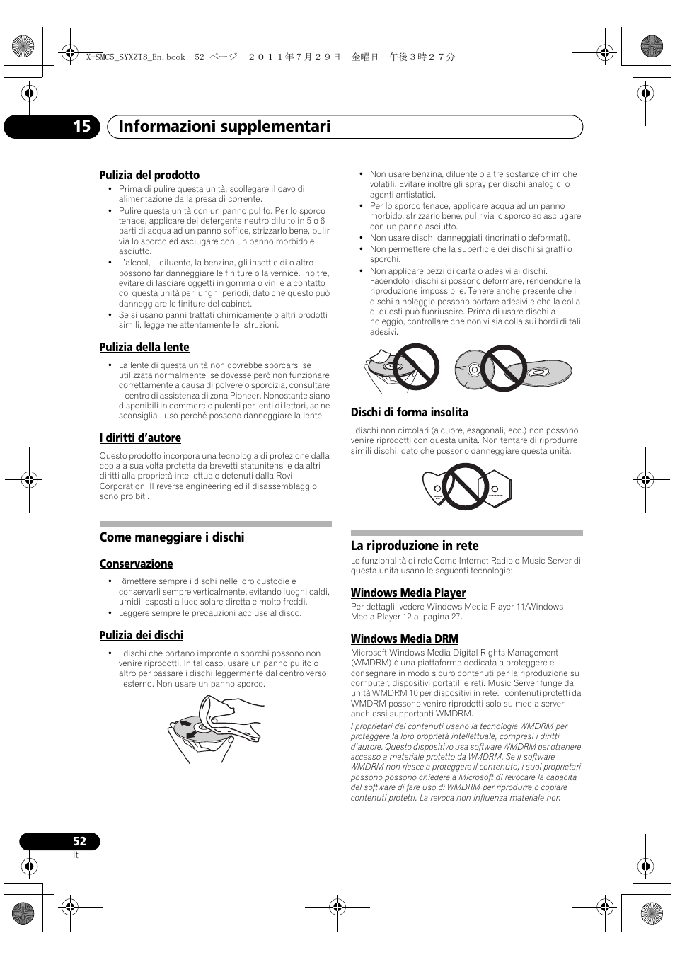 Come maneggiare i dischi la riproduzione in rete, Informazioni supplementari 15, Come maneggiare i dischi | La riproduzione in rete | Pioneer X-SMC5-K User Manual | Page 106 / 224