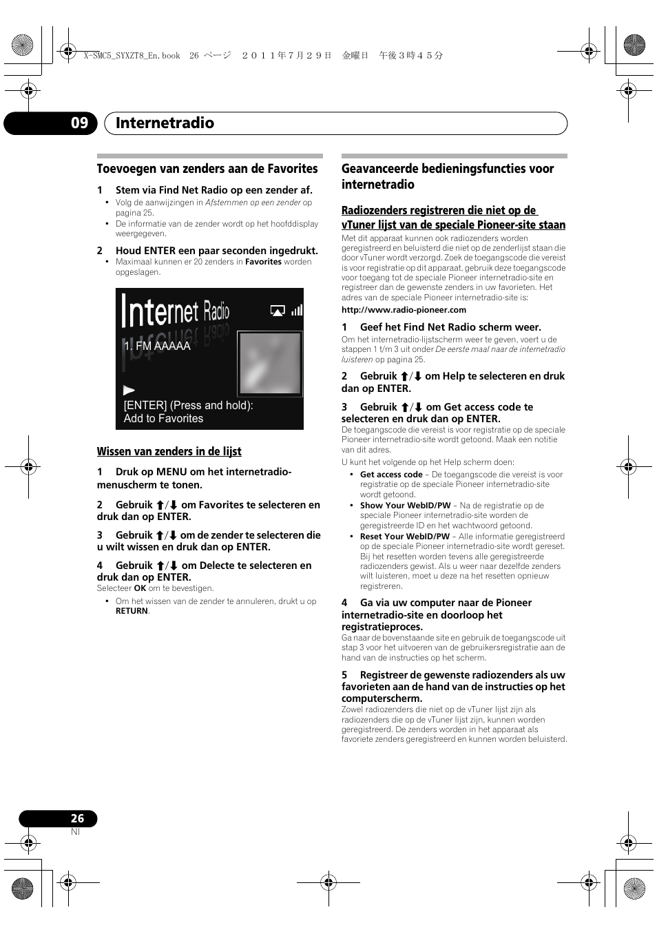 Toevoegen van zenders aan de favorites, Wissen van zenders in de lijst, Geavanceerde bedieningsfuncties voor internetradio | Internetradio 09 | Pioneer X-SMC5-K User Manual | Page 134 / 224