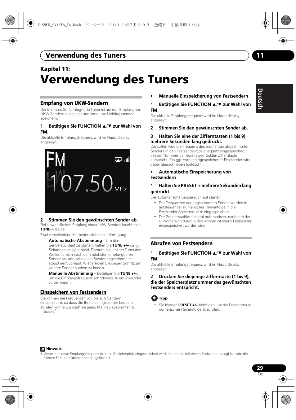 Empfang von ukw-sendern, Einspeichern von festsendern, Abrufen von festsendern | Verwendung des tuners, Verwendung des tuners 11, Deutsch italiano nederlands pyccкий, Kapitel 11 | Pioneer X-SMC5-K User Manual | Page 29 / 224