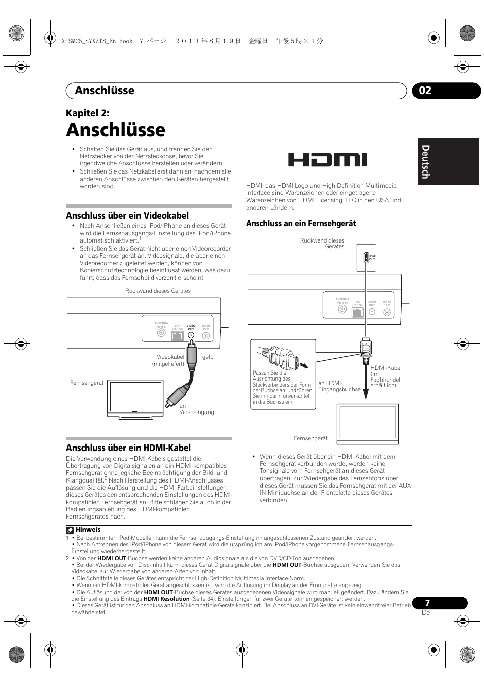 Anschluss an ein fernsehgerät, Anschlüsse, Anschlüsse 02 | Deutsch italiano nederlands pyccкий, Kapitel 2, Anschluss über ein videokabel, Anschluss über ein hdmi-kabel | Pioneer X-SMC5-K User Manual | Page 7 / 224