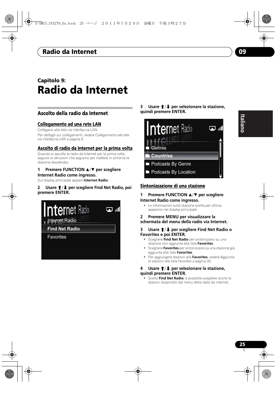 Ascolto della radio da internet, Radio da internet, Radio da internet 09 | Deutsch italiano nederlands pyccкий | Pioneer X-SMC5-K User Manual | Page 79 / 224