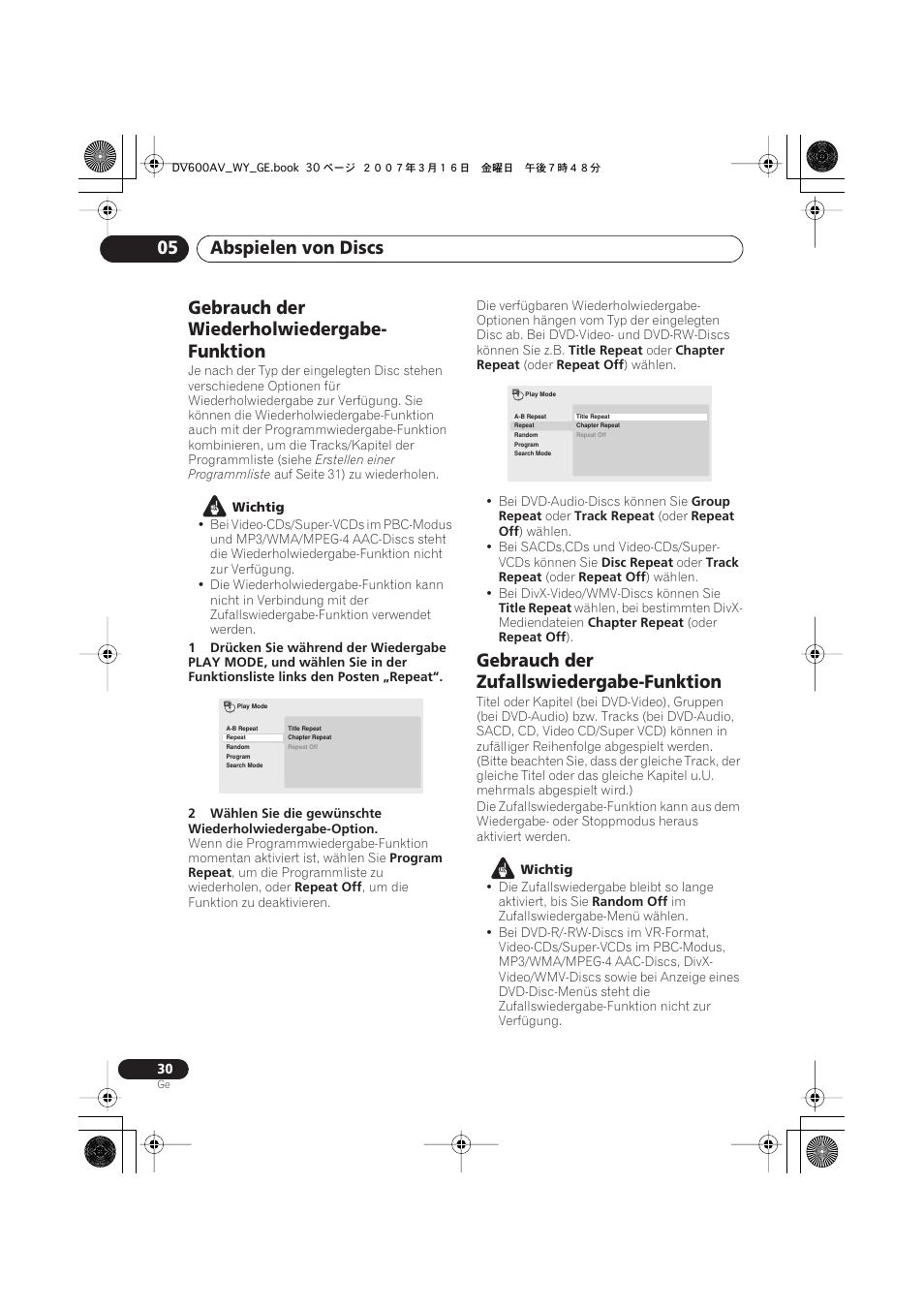 Gebrauch der wiederholwiedergabe- funktion, Gebrauch der zufallswiedergabe- funktion, Abspielen von discs 05 | Gebrauch der zufallswiedergabe-funktion | Pioneer DV-600AV-K User Manual | Page 92 / 128