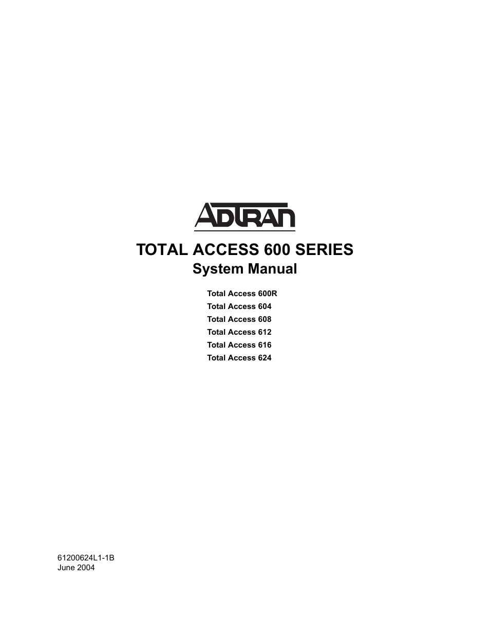 ADTRAN 600R User Manual | 264 pages