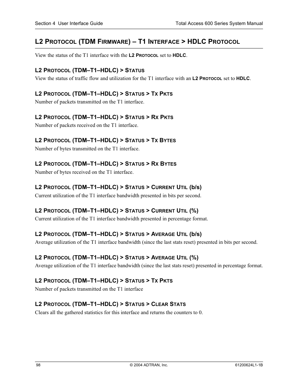 L2 p, Tdm f, T1 i | Hdlc p | ADTRAN 600R User Manual | Page 100 / 264