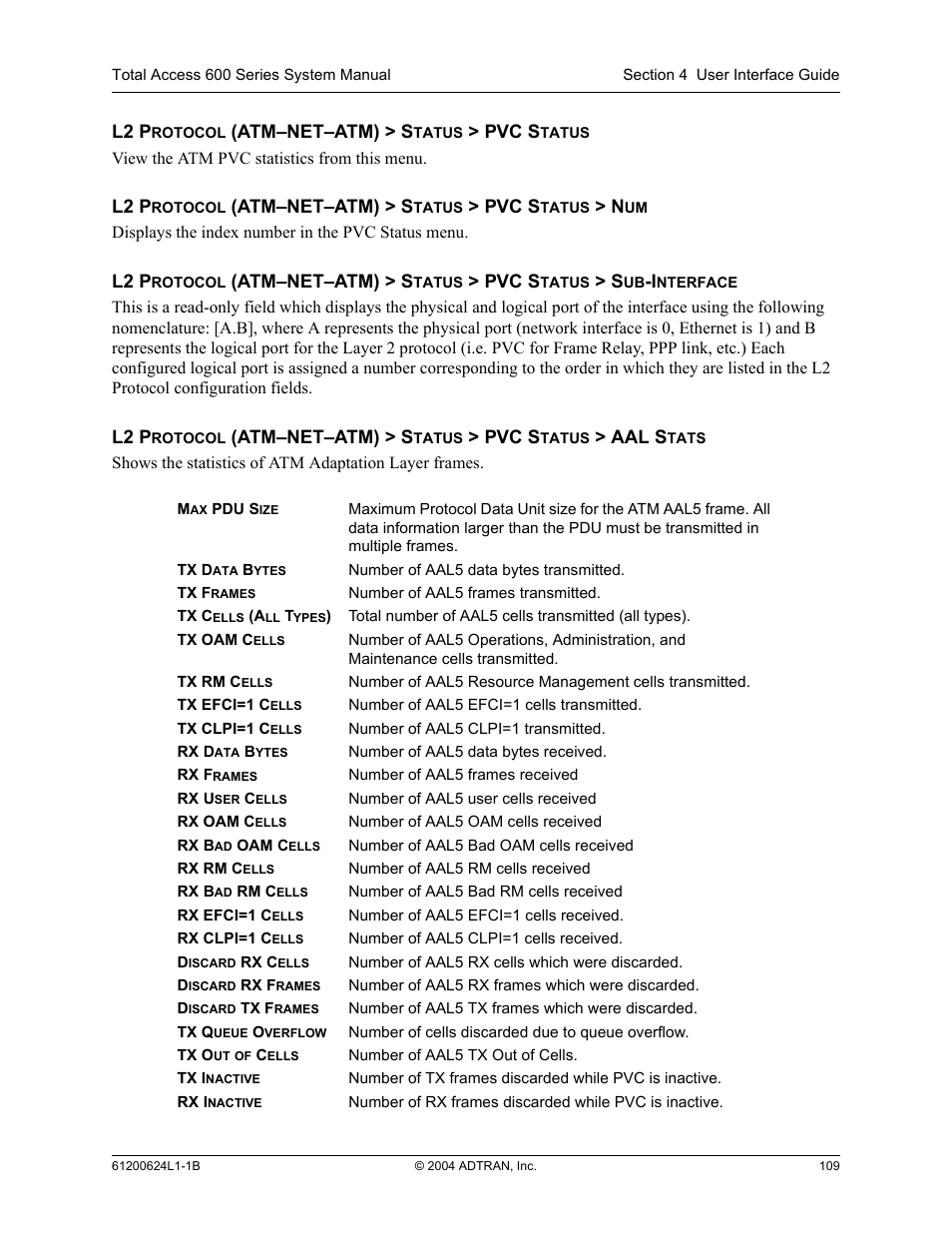 L2 p, Atm–net–atm) > s, Pvc s | Aal s | ADTRAN 600R User Manual | Page 111 / 264