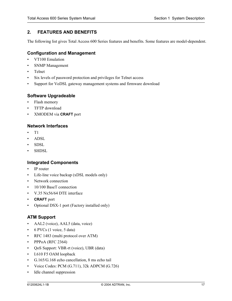 Features and benefits | ADTRAN 600R User Manual | Page 17 / 264