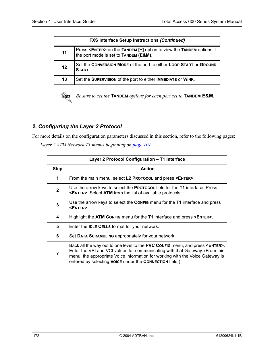 Configuring the layer 2 protocol | ADTRAN 600R User Manual | Page 174 / 264